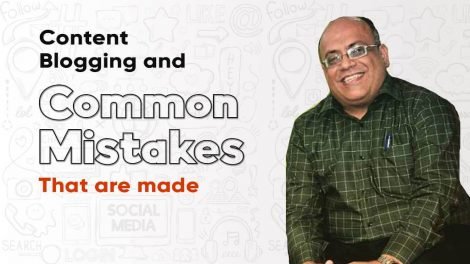 Content Blogging & Common mistakes that are made