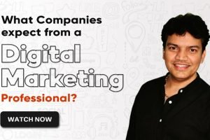 Sprint 1 - What Companies expect from a Digital Marketing Professional